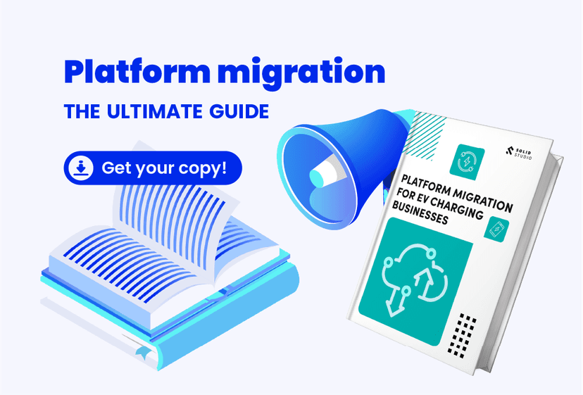 The Ultimate Guide to EV Charging Software Migration